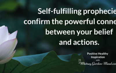 Self-Fulfilling Prophecy: How to Change It and Claim the Life You Desire