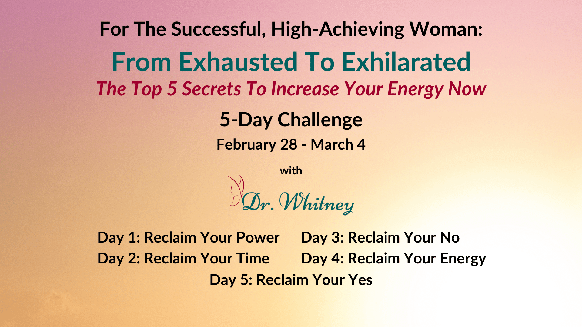 From Exhausted To Exhilarated Challenge